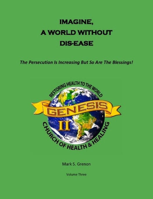 A World Without DIS-EASE